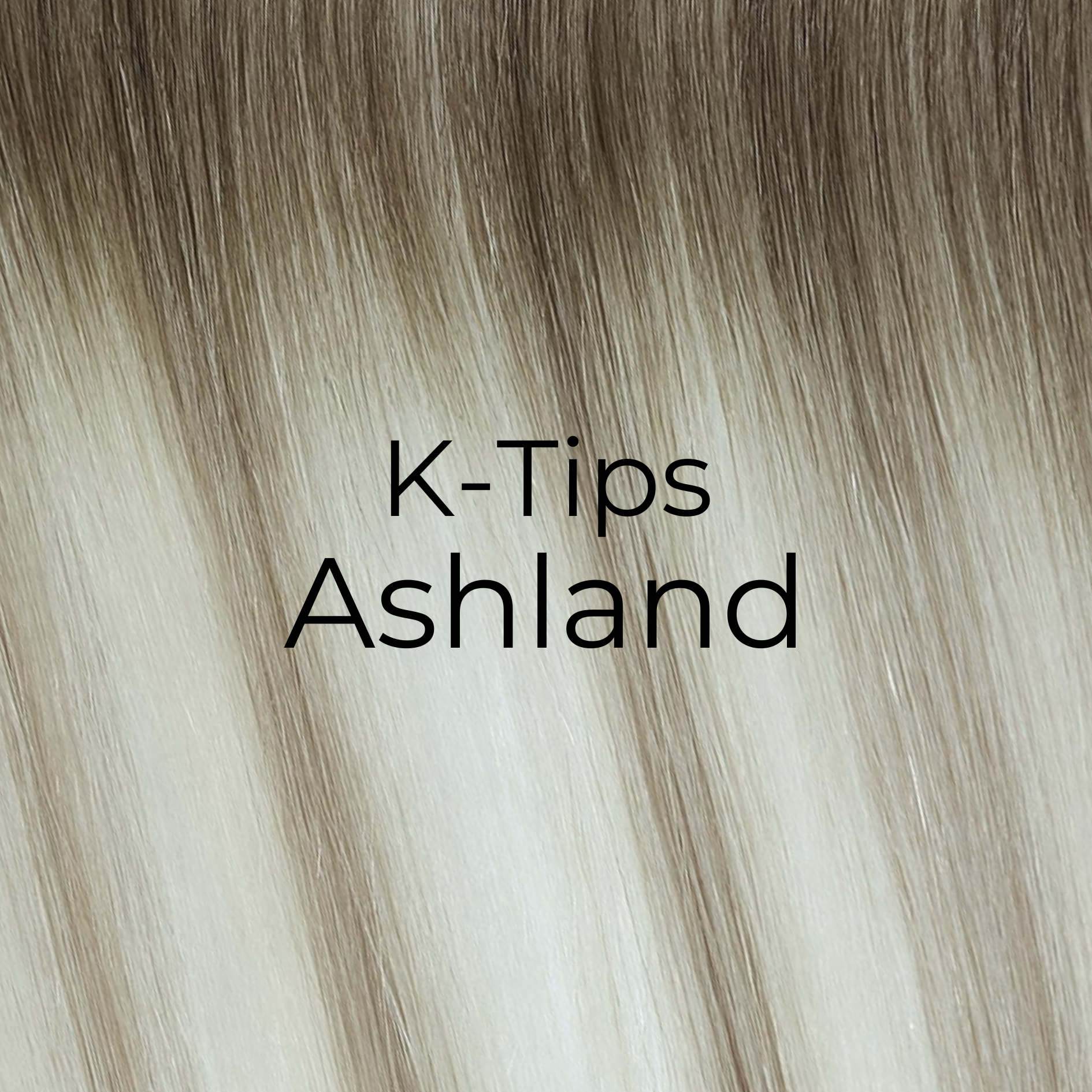 Ashland - K Tips